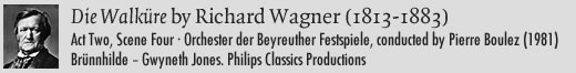 Die Walküre by Richard Wagner